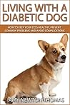 Living With A Diabetic Dog by Amy Newton Thomas