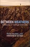 Between Weathers: Travels in 21st Century Shetland (Non-fiction) Between Weathers: Travels in 21st Century Shetland (Non-fiction)