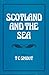Scotland and the Sea by T.C. Smout