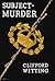 Subject: Murder