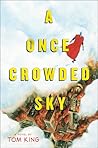 A Once Crowded Sky