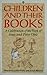 Children and Their Books: A...