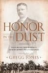 Honor in the Dust...