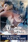 Hawaiian Gothic