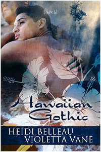 Hawaiian Gothic (Kindle Edition)