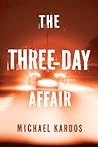 The Three-Day Affair