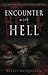Encounter with Hell: My Ter...
