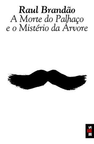 A Morte do Palhaço e o Mistério da Árvore (Mass Market Paperback)