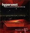 Hyperwest: American Residential Architecture on the Edge