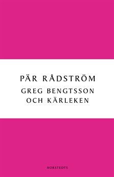 Greg Bengtsson och kärleken (Paperback)