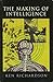 The Making of Intelligence