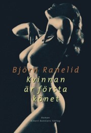 Kvinnan är första könet (Hardcover)