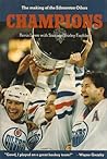Champions: The making of the Edmonton Oilers