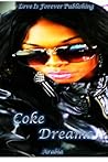 Coke Dreams Coke Dreams