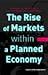 The Rise of Markets within a Planned Economy - A Forecast for North Korea's Economic Reform and System Change