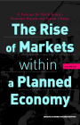 The Rise of Markets within a Planned Economy - A Forecast for North Korea's Economic Reform and System Change