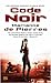 Code Noir (Parrish Plessis, #2)
