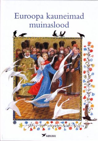 Euroopa kauneimad muinaslood (Hardcover)