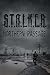 S.T.A.L.K.E.R. Northern Passage