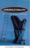 Hunger for Reality Hunger for Reality