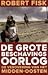 De Grote Beschavingsoorlog: De Verovering Van Het Midden-Oosten