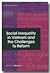 Social Inequality in Vietnam and the Challenges to Reform by Philip   Taylor