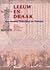 Leeuw en draak: vier eeuwen Nederland en Vietnam