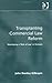 Transplanting Commercial Law Reform by John Gillespie