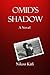 Omid's Shadow