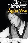 Água Viva by Clarice Lispector