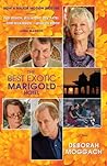 The Best Exotic Marigold Hotel by Deborah Moggach