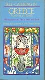 Self-catering in Greece: Mainland and Island: Making the Most of Local Food and Drink