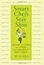 Smart Chefs Stay Slim: Lessons in Eating and Living From America's Best Chefs