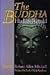 The Buddha: His Life Retold