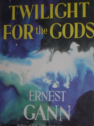 Twilight for the Gods (Mass Market Paperback)