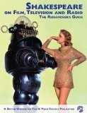 Researcher's Guide to Shakespeare on Film, Television and Radio: Shakespeare on Film, Television and Radio: The Researcher's Guide (Paperback)