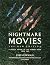 Nightmare Movies: The New Edition