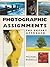 Photographic Assignments: The Expert Approach