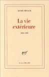 Vie Extérieure by Annie Ernaux