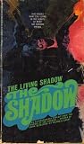 The Living Shadow