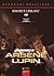 Confesiunile lui Arsene Lupin by Maurice Leblanc