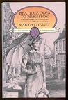 Beatrice Goes to Brighton by Marion Chesney