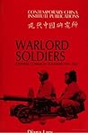 Warlord Soldiers by Diana Lary