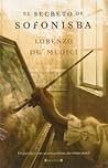 El secreto de Sofonisba by Lorenzo  de' Medici