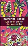 Les yeux jaunes d...