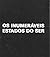 Os Inumeráveis Estados do Ser