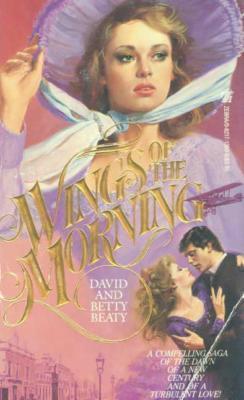 Wings of the Morning (Paperback)