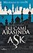 İki Cami Arasında Aşk by Mürvet Sarıyıldız