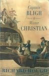 Captain Bligh and Mr. Christian by Richard Hough
