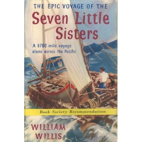 The Epic Voyage of the Seven Little Sisters: a 6700-mile voyage alone across the Pacific